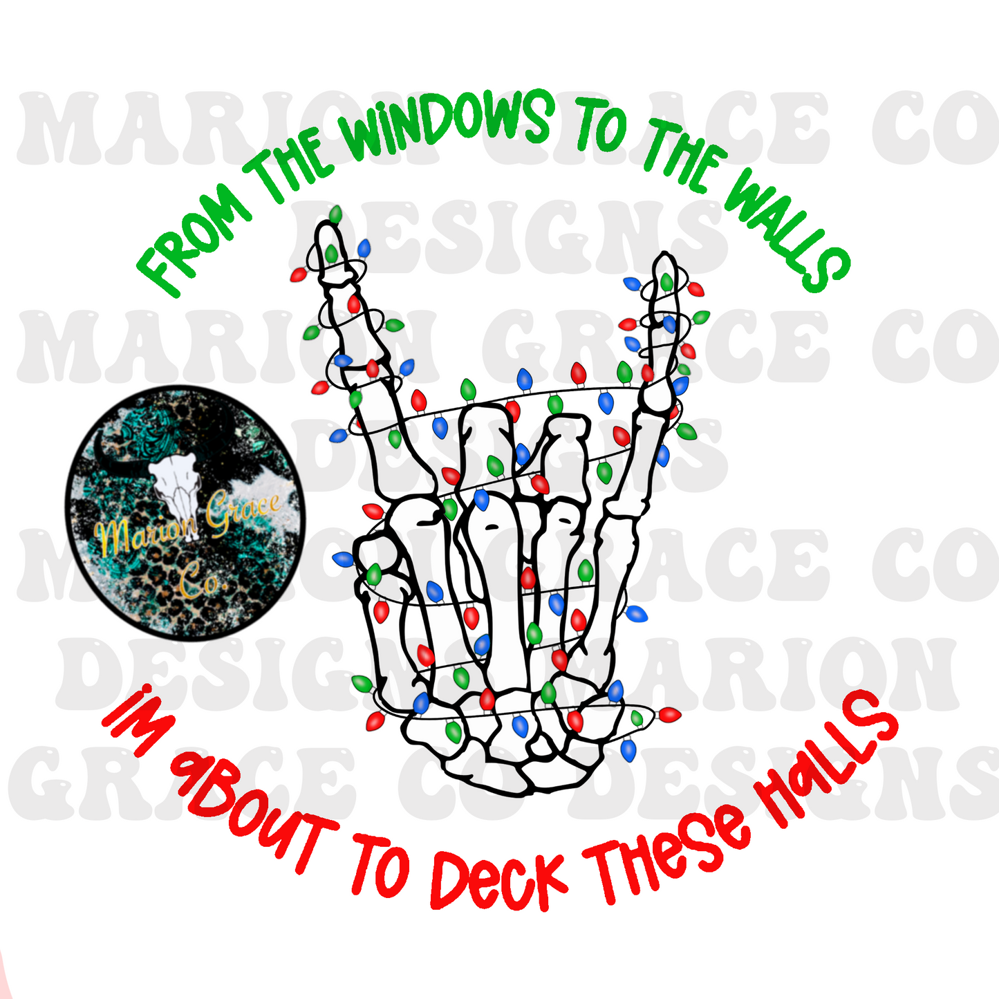 From the window to the wall I’m about to deck these halls  digital file png